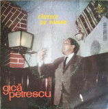 Disc vinil, LP. CANTECE DE PAHAR-GICA PETRESCU