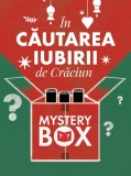 Mystery Box &Icirc;n căutarea iubirii de Crăciun 2024