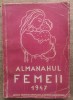 Almanahul Femeii 1947
