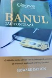 BANUL TAU CONTEAZA.Ghid biblic....