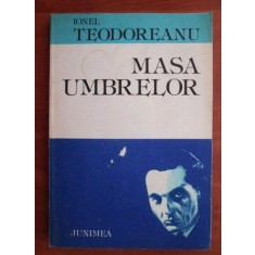 Ionel Teodoreanu - Masa Umbrelor