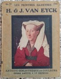 Hubert et Jean Van Eyck// colectia Les Peintres Illustres