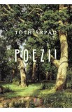 Poezii - Toth Arpad