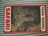 Franz Remmel Safari, ed. princeps, Dacia