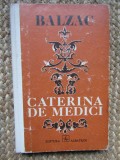 BALZAC - CATERINA DE MEDICI
