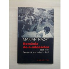 ROMANIA DE-A-NDOASELEA - MARIAN NAZAT
