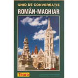 GHID DE CONVERSATIE ROMAN - MAGHIAR-COLECTIV-216295