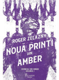 Nouă prinți din Amber (Vol.1) - Hardcover - Roger Zelazny - Paladin, 2019