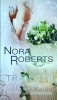 Nora Roberts - Traieste clipa, Litera