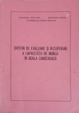 CRITERII DE EVALUARE SI RECUPERARE A CAPACITATII DE MUNCA IN BOALA CANCEROASA-OCTAV COSTACHEL, OCTAVIAN BERLOGEA