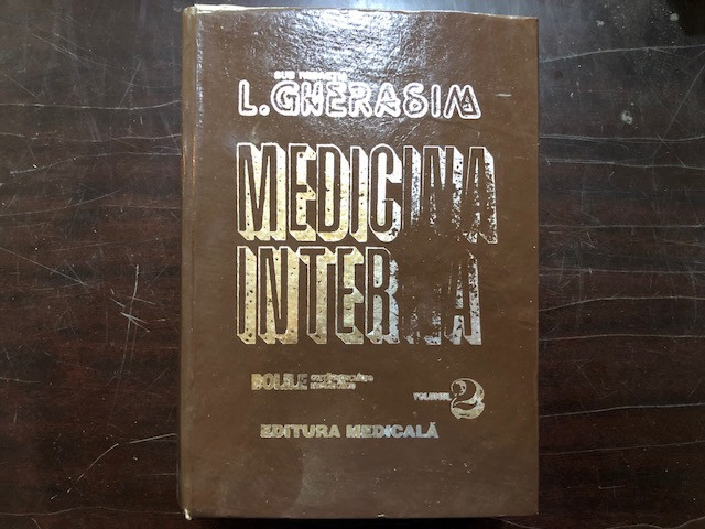 MEDICINA INTERNA. BOLILE CARDIOVASCULARE METABOLICE de L. GHERASIM, VOLUMUL II 1996