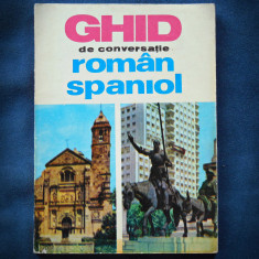 GHID DE CONVERSATIE ROMAN-SPANIOL