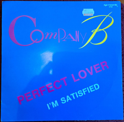 Disc Vinyl MAXI Company B - Perfect Lover / I&amp;#039;m Satisfied-ZYX Records-ZYX 5790 foto