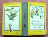 Minunata calatorie a lui Nils Holgersson prin Suedia - Selma Lagerlof, 1990, Ion Creanga