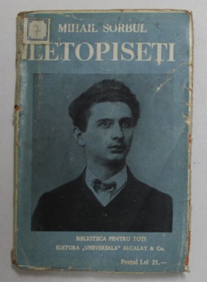 LETOPISETI - DRAMA IN 5 ACTE SI UN PROLOG de MIHAIL SORBUL foto