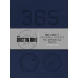 Doctor Who: 365 Days of Memorable Moments and Impossible Things