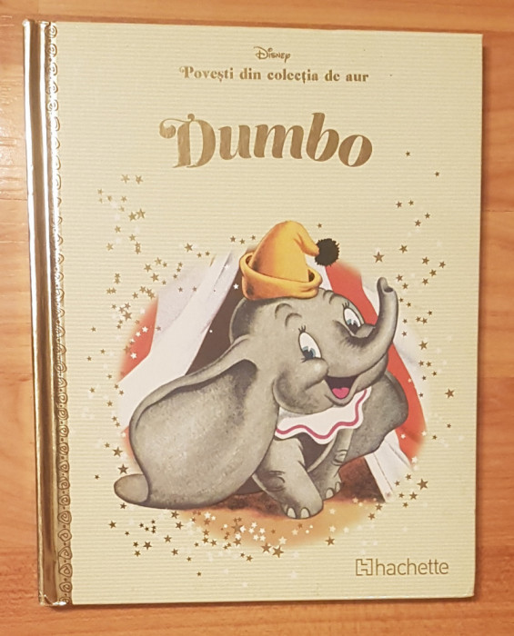 Dumbo. Disney. Povesti din colectia de aur, Nr. 5