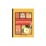 The Complete Illustrated Guide to Japanese Cooking: Techniques, Ingredients, and Recipes