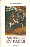 Muntele cu faclii Ion Margineanu 1979 Editie Romana Carte Veche