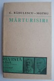 C. Radulescu-Motru &ndash; Marturisiri