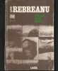 LIVIU REBREANU - RĂFUIALA ȘI ALTE NUVELE - BIBLIOGRAFIE ȘCOLARĂ, EDITURA DACIA