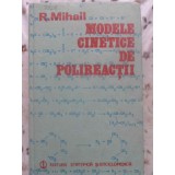 MODELE CINETICE DE POLIREACTII-R. MIHAIL-231338