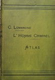 Cumpara ieftin L&#039;homme criminel. Atlas. Deuxieme edition (Omul criminal, editia a II-a, cu 64 de planse) - 1895 - C. Lombroso (xx112)