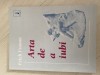 Arta de a iubi ERICH FROMM