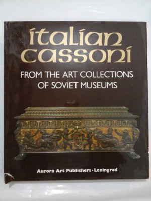 Italian cassoni From the ART COLLECTIONS OF SOVIET MUSEUMS - 258 illustrations, 81 in full colour foto