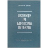 Gheorghe Mogos - Urgente in medicina interna - 111400