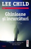 Cumpara ieftin Ghinioane si incurcaturi/Lee Child