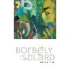 Kafka fia - Borb&eacute;ly Szil&aacute;rd