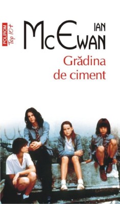 Gradina de ciment &amp;ndash; Ian McEwan foto