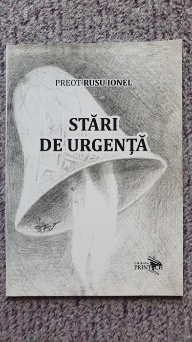 Stari de urgenta, Preot Rusu Ionel, 2020, 60 p