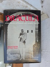 In Search of Dracula - Raymond T. McNally și Radu Florescu (du dedicatie de la autori pentru Dan Grigorescu)