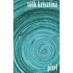 Pixel - T&oacute;th Krisztina