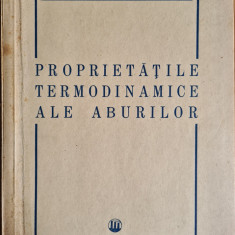 Proprietatile termodinamice ale aburilor - Ing. Nicolae Danila