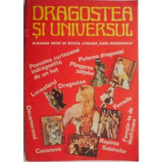 Dragostea si universul. Almanah editat de revista literara Viata Romaneasca