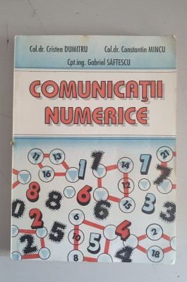 Comunicatii numerice - Cristea Dumitru, Constantin Mincu, Gabriel Saftescu foto