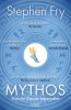 Mythos. Miturile Greciei repovestite &ndash; Stephen Fry - Carte Noua/Anticariat