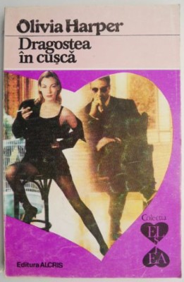 Dragostea in cusca &amp;ndash; Olivia Harper foto