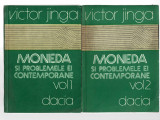 Moneda si problemele ei internationale 2 vol.- Victor Jinga, Ed. Dacia, 1981