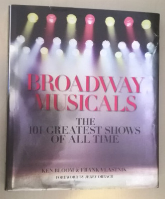 Broadway Musicals: The 101 Greatest Shows of All Time - carte album foto