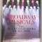 Broadway Musicals: The 101 Greatest Shows of All Time - carte album