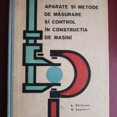 Aparate si metode de masurare si control in constructia de masini- Aurel Ghilezan