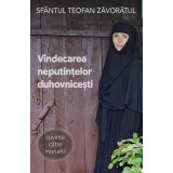 Vindecarea neputințelor duhovnicești - Paperback brosat - Sf. Teofan Zăvor&acirc;tul - Sophia