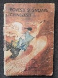 POVESTI SI SNOAVE CHINEZESTI