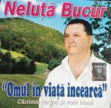 CD Neluta Bucur - Omul in viata incearca - Muzica Populara - Big Man - 12 Trackuri