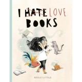 I Love Books (Shortlisted for Illustrator of the Year - British Book Awards 2025)