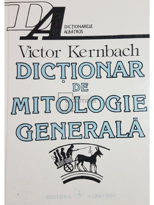Victor Kernbach - Dictionar de mitologie generala (editia 1995)